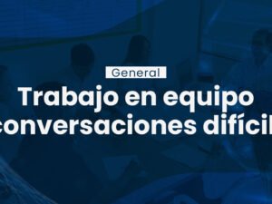 Trabajo-en-equipo-y-conversaciones-difíciles.jpg